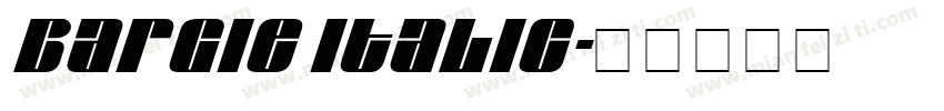 Bargie Italic字体转换